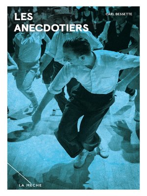 cover image of Les Anecdotiers